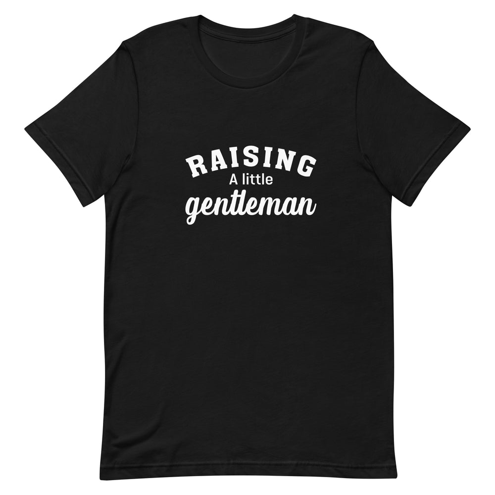 
                  
                    Mom Raising a little Gentleman Tee
                  
                